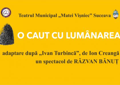 O caut cu lumânarea - un spectacol de Răzvan Bănuț - 5 și 6 martie 2021