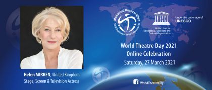 Mesajul Internațional pentru Ziua Mondială a Teatrului - 27 martie