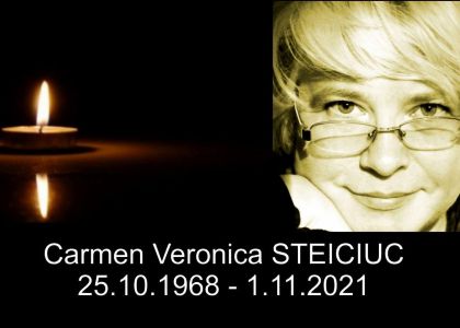 In Memoriam, Carmen Veronica STEICIUC (n. 25 octombrie 1968 – d. 1 noiembrie 2021)