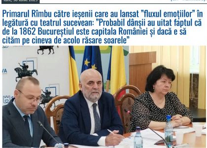 luni, 30 iunie 2025 Ştiri • Administraţie Primarul Rîmbu către ieșenii care au lansat ”fluxul emoțiilor” în legătură cu teatrul sucevean: ”Probabil dânșii au uitat faptul că de la 1862 Bucureștiul este capitala României și dacă e să cităm pe cineva de ac
