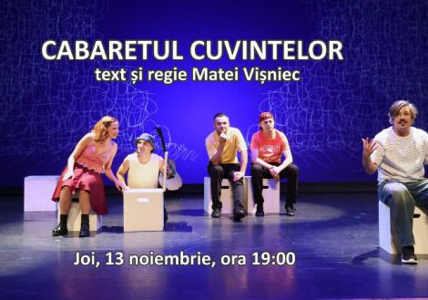 13 / Joi / 19:00 - Cabaretul cuvintelor