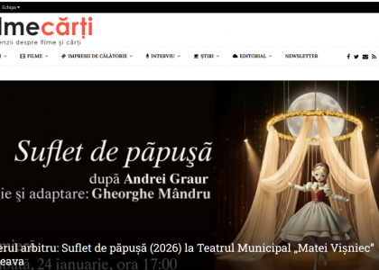 Editorial Liberul arbitru: Suflet de păpușă (2026) la Teatrul Municipal „Matei Vișniec” Suceava