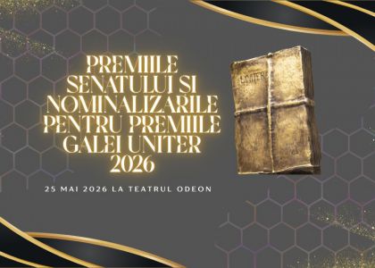 Premiile Senatului și nominalizările pentru Premiile Galei UNITER 2026