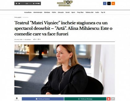Teatrul ”Matei Vișniec” încheie stagiunea cu un spectacol deosebit – ”Artă”. Alina Mihăescu: Este o comedie care va face furori