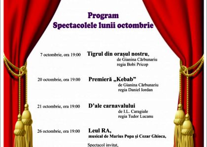 Program-spectacolele lunii octombrie