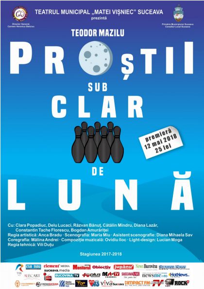 „Proștii sub clar de lună”, de Teodor Mazilu, în regia Ancăi Bradu, este spectacolul care deschide oficial Zilele Teatrului Matei Vișniec, ediția 2018.