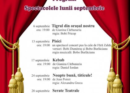 Programul spectacolelor lunii septembrie 2019 la Teatrul Municipal „Matei Vișniec” Suceava