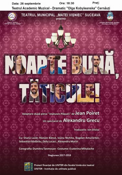 „Noapte bună, tăticule!” - pe scena Teatrului Academic Muzical-Dramatic Olga Kobyleanska din Cernăuți