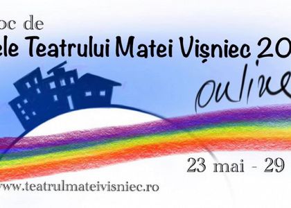 Spectacole de teatru online, ÎN LOC DE Zilele Teatrului Matei Vișniec 2020