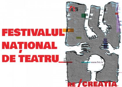 Programul FESTIVALULUI NAȚIONAL DE TEATRU