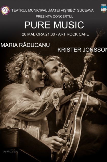 PURE MUSIC - Concert Maria Răducanu și Krister Jonsson