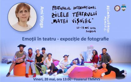 Expoziție Fotografie de teatru – Amedeia Vițega