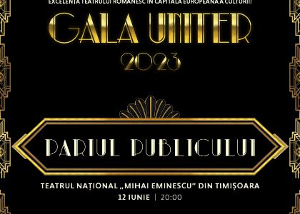 PARIUL PUBLICULUI  Un gest de a fi împreună în teatru.  Gala Premiilor UNITER 2023