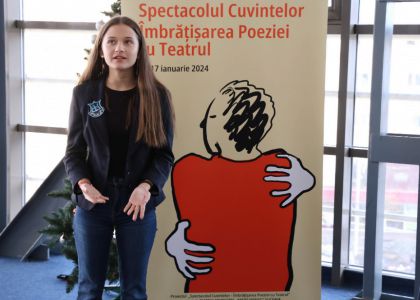 Evenimentul Spectacolul Cuvintelor - Îmbrațișarea Poeziei cu Teatrul, dedicat Zilei Culturii Naționale - ziua a 3-a (partea a III-a)