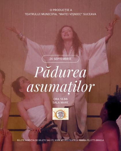 Spectacolul „Pădurea asumaților” invitat la Festivalul Internațional de Teatru și Arte Performative 2025