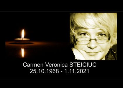 In memoriam Carmen Veronica STEICIUC ( n. 25 octombrie 1968 – d. 1 noiembrie 2021)