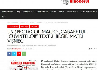 UN SPECTACOL MAGIC: „CABARETUL   CUVINTELOR”,  Text și regie: Matei Vișniec - Revista Rinocerul