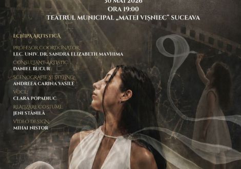 „Am fost și eu cândva acolo”, spectacol de dans contemporan cu premiera la Suceava