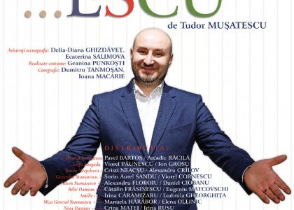 … ESCU de Tudor Mușatescu, Teatrul Național Satiricus „I.L. Caragiale” Chișinău, Republica Moldova