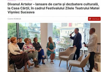 Divanul Artelor – lansare de carte și dezbatere culturală, la Casa Cărții, în cadrul Festivalului Zilele Teatrului Matei Vișniec Suceava