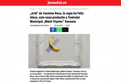 „Artă” de Yasmina Reza, în regia lui Felix Alexa, este noua producție a Teatrului Municipal „Matei Vișniec” Suceava